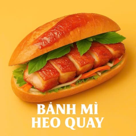 Bánh Mì Heo Quay - ĐB